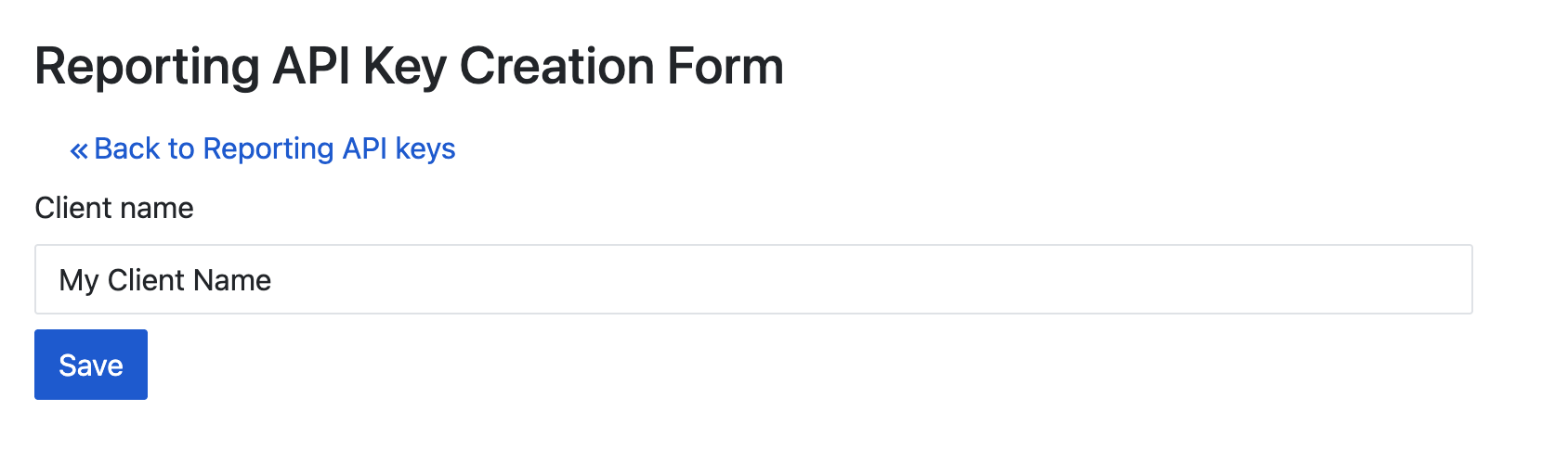 Reporting API Key Form