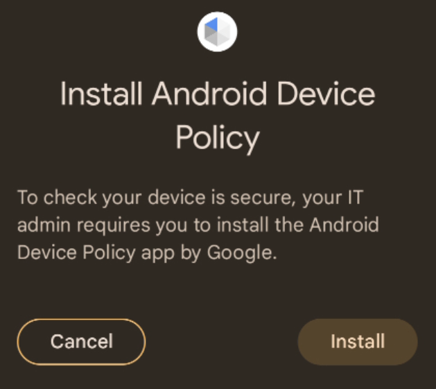Install Android Device Policy